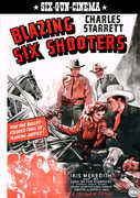 Blazing Six Shooters , Charles Starrett