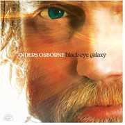 Black Eye Galaxy , Anders Osborne
