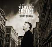 Mr Love & Justice , Billy Bragg