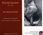 Les Chants de la Mer , Orchestre des Concerts du Conservatoire