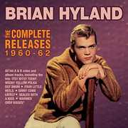 Complete Releases 1960-62 , Brian Hyland