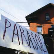 Not There , Parasol
