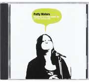Happiness Is A Thing Called Joe: Live In San Francisco 2002 , Patty Waters