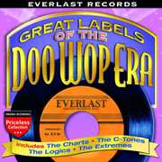 Everlast Records: Great Labels of Doo Wop / Various , Various Artists