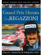 Clay Regazzoni: Grand Prix Hero 