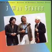 Three Way Street , Moloney O'Connell & Keane