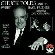 Remember Doc Cheatham , Chuck Folds