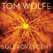 Solerovescent , Tom Wolfe