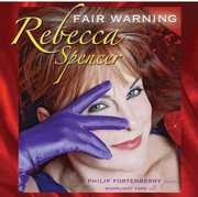 Fair Warning , Rebecca Spencer