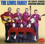 Gospel Singing Sensations , The Lewis Family