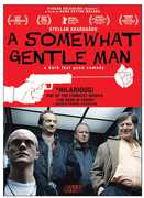 A Somewhat Gentle Man , Jan Gunnar R ise
