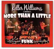 Funk , Keller Williams