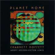 Planet Home , Charnett Moffett