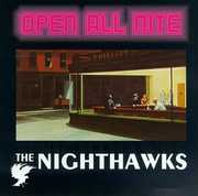 Open All Night , Nighthawks