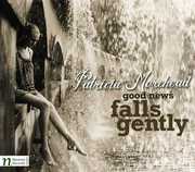 Good News Falls Gently , Patricia Morehead
