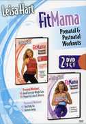 Fitmama: Prenatal & Postnatal Pregnancy Workout , Leisa Hart