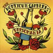 Dipsomania , The Hometown Gamblers