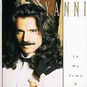 In My Time , Yanni