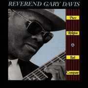 Pure Religion & Bad Company , Rev. Gary Davis