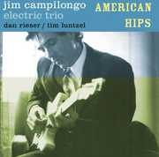 American Hips , Jim Campilongo