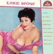 Like Wow , Various Artists