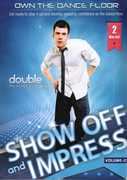 Own the Dancefloor 2: Show Off & Impress
