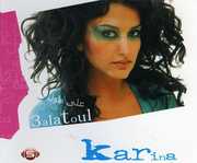 3Alatoul , Karina