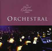Classical Collections: Orchestral / Various , Various Artists