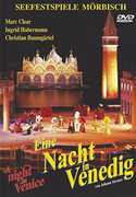 Eine Nacht in Venedig , Anton Steingruber