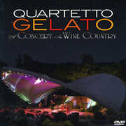 Concert in Wine Country , Quartetto Gelato