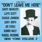 Don't You Leave Me Here New York 3 / Various , Various Artists