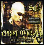 Christ Over All , Solo
