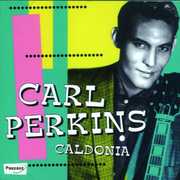 Caldonia , Carl Perkins