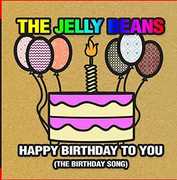 Happy Birthday to You (The Birthday Song) , Jelly Beans