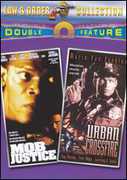 Mob Justice/ Urban Crossfire , Tony Danza