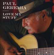 Love My Stuff , Paul Geremia