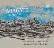 Aragats: The Arrival 
