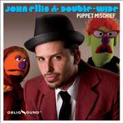 Puppet Mischief , John Ellis