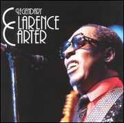 Legendary , Clarence Carter