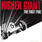 The First Five , Higher Giant
