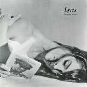 Happy Now , Lyres