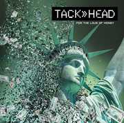 For the Love of Money , Tackhead