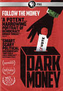 Pov: Dark Money