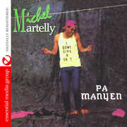 Pa Manyen , Michel Martelly