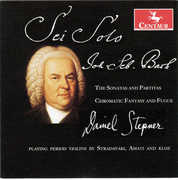 Sonatas & Partitas /  Chromatic Fantasy & Fugue , Daniel Stepner