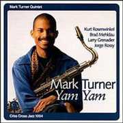 Yam Yam , Mark Turner