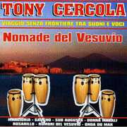 Nomade Del Vesuvio [Import] , Tony Cercola