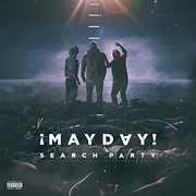 Search Party , Mayday