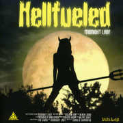 Midnight Lady , Hellfueled