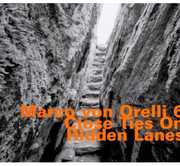 Close Ties on Hidden Lanes , Marco Von Orelli